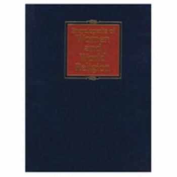 Hardcover Encyclopedia of Women & World Religion, 1 Book