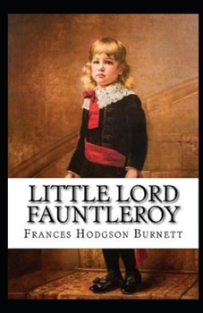 Paperback Little Lord Fauntleroy (Classics illustrated) Book