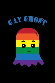 GAY GHOST: Dot Grid Journal - Gay LGBT Rainbow Flag Ghost Costume Cute Easy Halloween Gift - Black Dotted Diary, Planner, Gratitude, Writing, Travel, Goal, Bullet Notebook
