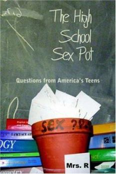 Paperback The High School Sex Pot Book