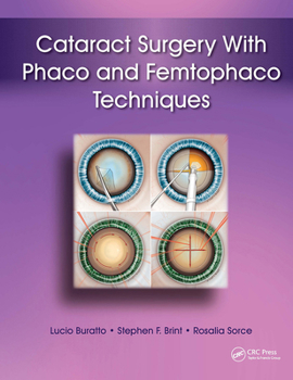 Hardcover Cataract Surgery With Phaco and Femtophaco Techniques Book