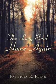 Paperback The Long Road Home Again Book