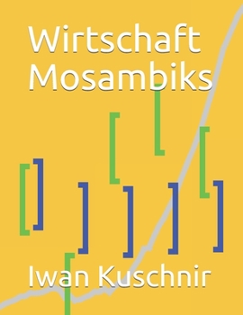 Paperback Wirtschaft Mosambiks [German] Book