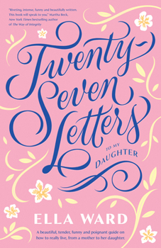 Paperback Twenty-Seven Letters to My Daughter Book