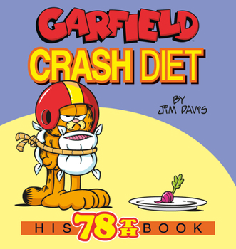 Paperback Garfield Crash Diet: His 78th Book
