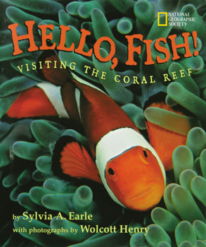 Hardcover Hello, Fish!: Visiting the Coral Reef Book
