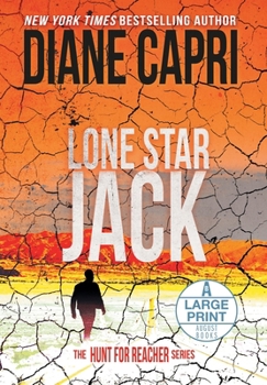 Hardcover Lone Star Jack Large Print Hardcover Edition: The Hunt for Jack Reacher Series [Large Print] Book