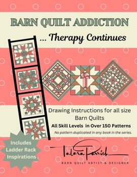 Paperback Barn Quilt Addiction - Therapy Continues Book