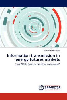 Paperback Information transmission in energy futures markets Book