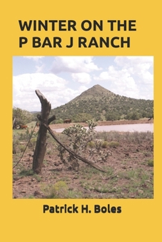 Paperback Winter on the P Bar J Ranch Book