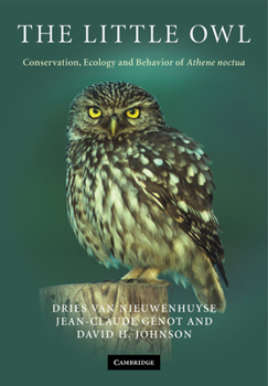 Paperback The Little Owl: Conservation, Ecology and Behavior of Athene Noctua Book