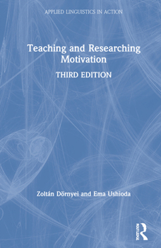 Hardcover Teaching and Researching Motivation Book