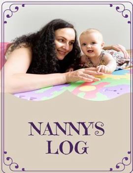 Paperback Nanny's Log Book