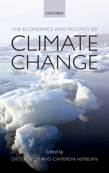 Hardcover Economics and Politics of Climate Change Book