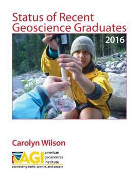 Paperback Status of Recent Geoscience Graduates 2016 Book