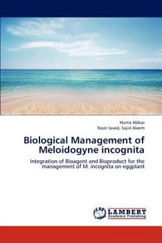 Paperback Biological Management of Meloidogyne incognita Book