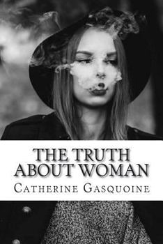Paperback The Truth About Woman Book
