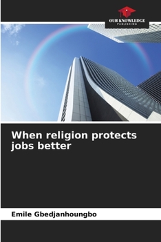 Paperback When religion protects jobs better Book