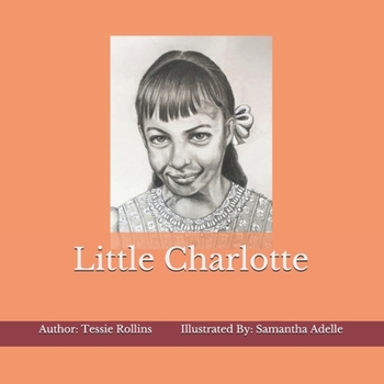 Paperback Little Charlotte Book