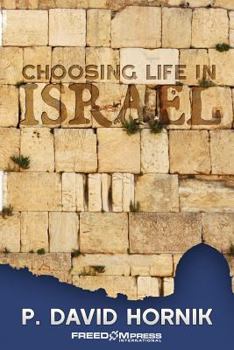 Paperback Choosing Life in Israel Book