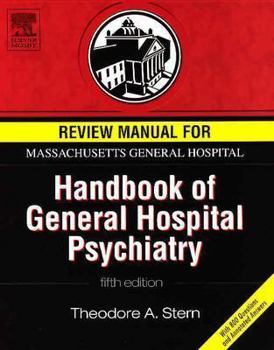 Hardcover Review Manual for Massachusetts General Hospital Handbook of General Hospital Psychiatry, Fifth Edition Book