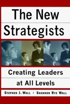 Hardcover New Strategists: Creating Leaders at All Levels Book