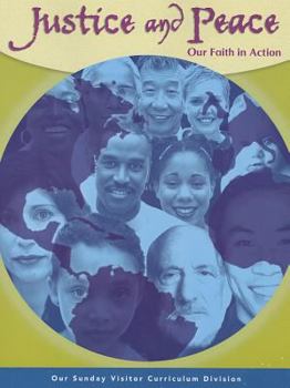 Paperback Justice and Peace: Our Faith in Action Book