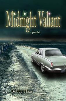 Paperback Midnight Valiant: A Parable Book
