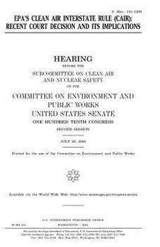 Paperback EPA's Clean Air Interstate Rule (CAIR): recent court decision and its implications Book