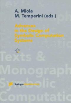 Paperback Advances in the Design of Symbolic Computation Systems Book