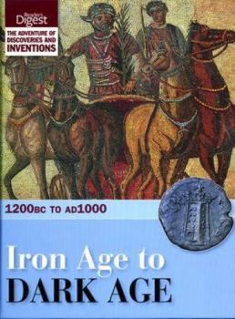 Hardcover Iron Age to Dark Age: 1200bc to Ad 1000. Book