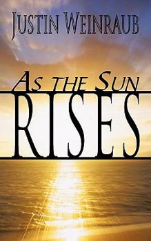 Paperback As the Sun Rises Book