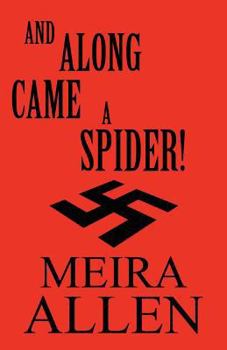 And Along Came a Spider!