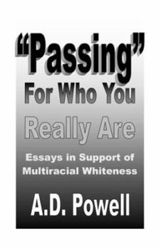Passing for Who You Really Are