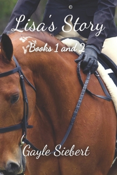 Paperback Lisa's Story: Books 1 & 2 Book