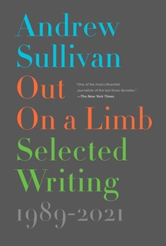 Hardcover Out on a Limb: Selected Writing, 1989-2021 Book