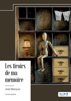Paperback Les tiroirs de ma mémoire [French] Book