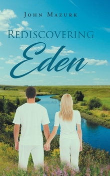 Hardcover Rediscovering Eden Book