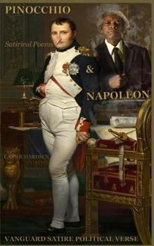 Paperback Pinocchio & Napoleon: Satricial Poems Book