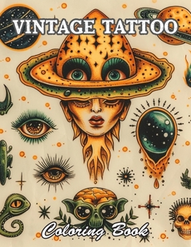 Vintage Tattoo Coloring Book: Calming and Adorable Designs for All Ages