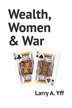 Paperback Wealth, Women & War Book