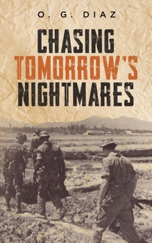 Paperback Chasing Tomorrow's Nightmares Book