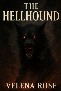 The Hellhound