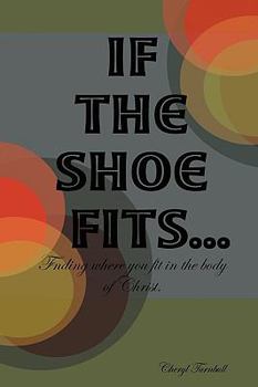 Paperback If the Shoe Fits Book