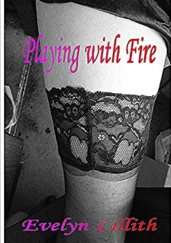 Paperback Playing With Fire Book