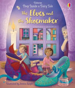 The Elves and the Shoemaker - Book  of the Peek Inside a Fairy Tale