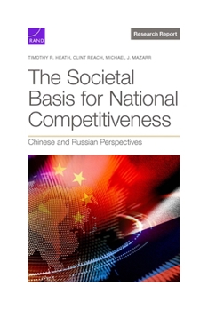 Paperback The Societal Basis for National Competitiveness: Chinese and Russian Perspectives Book