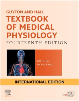 Guyton and Hall Textbook of Medical Physiology IE - 14E