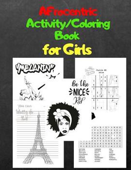 Paperback Afrocentric Activity/Coloring Book for Girls: Sudoku, Word Search, & Coloring Images with Positive Affirmations Book