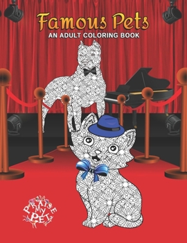 Paperback Famous Pets: Adult Coloring Book